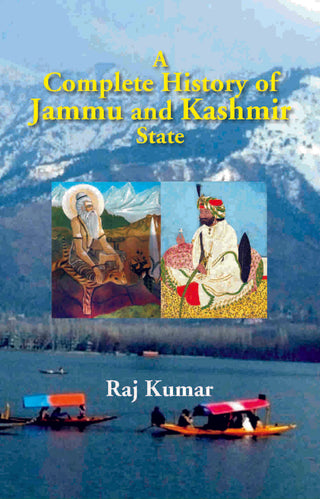 A Complete History of Jammu and Kashmir State - Gyan Books - Distacart