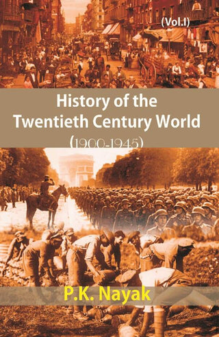 History of the Twentieth Century World (1900-1945) (1945-2000) Vol. 1st - Gyan Books - Distacart