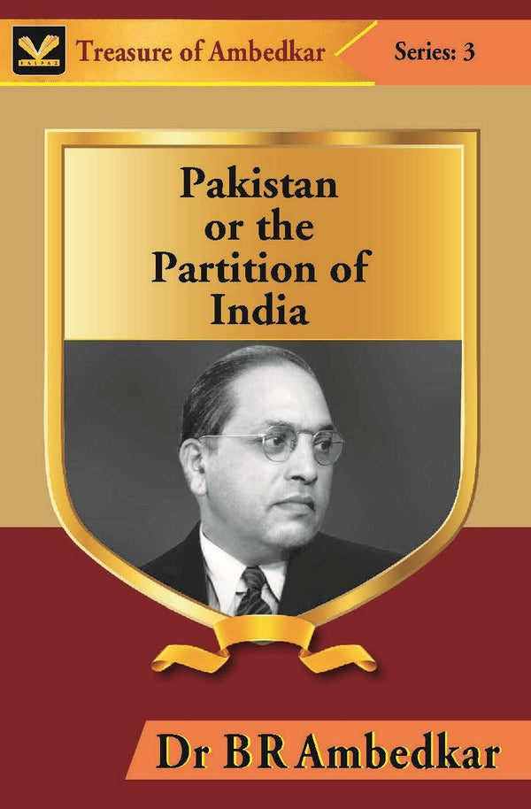 Pakistan Or the Partition of India - Gyan Books - Distacart