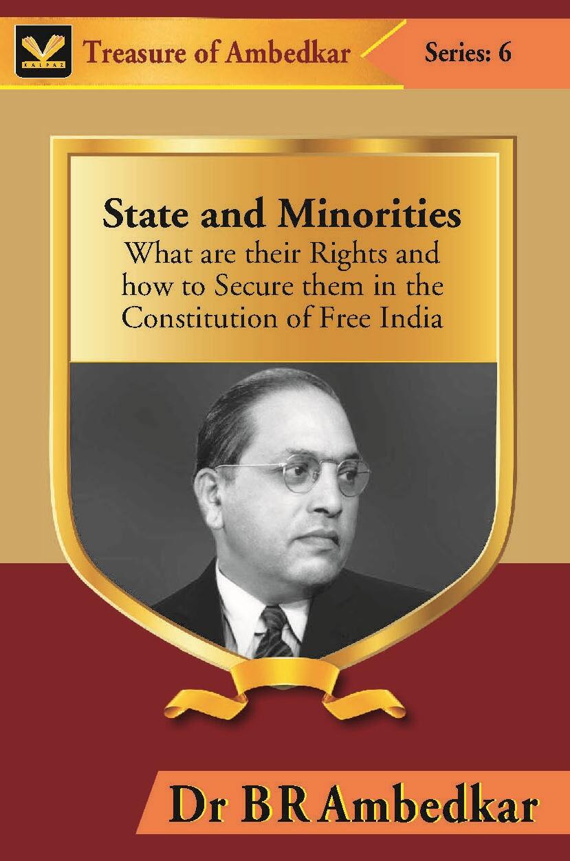 State and Minorities : What Are Their Rights and How to Secure Them in the Constitution of Free India - Gyan Books - Distacart