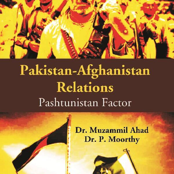 Pakistan-Afghanistan Relations: Pashtunistan Factor - Gyan Books - Distacart