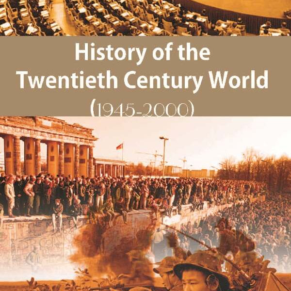 History of the Twentieth Century World (1945-2000) Vol. 2nd - Gyan Books - Distacart