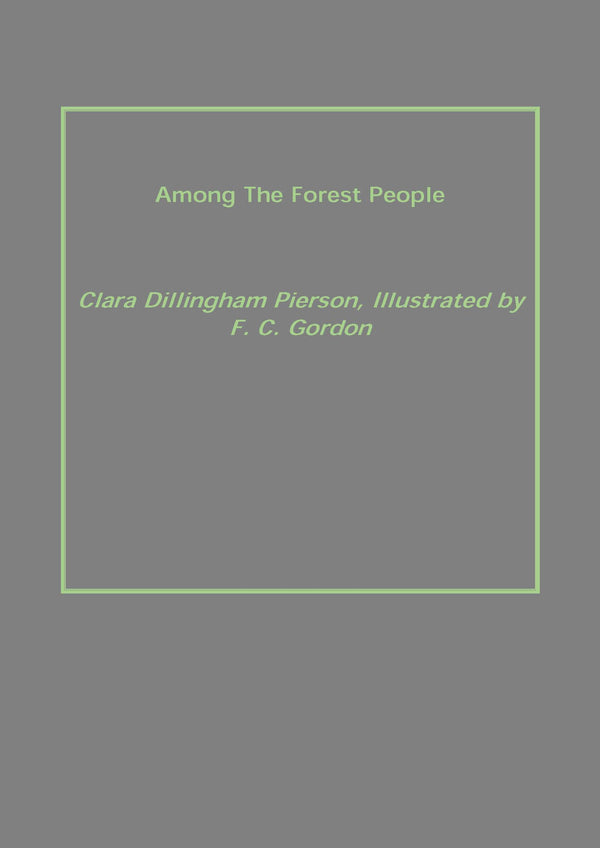 Among the Forest People - Gyan Books - Distacart