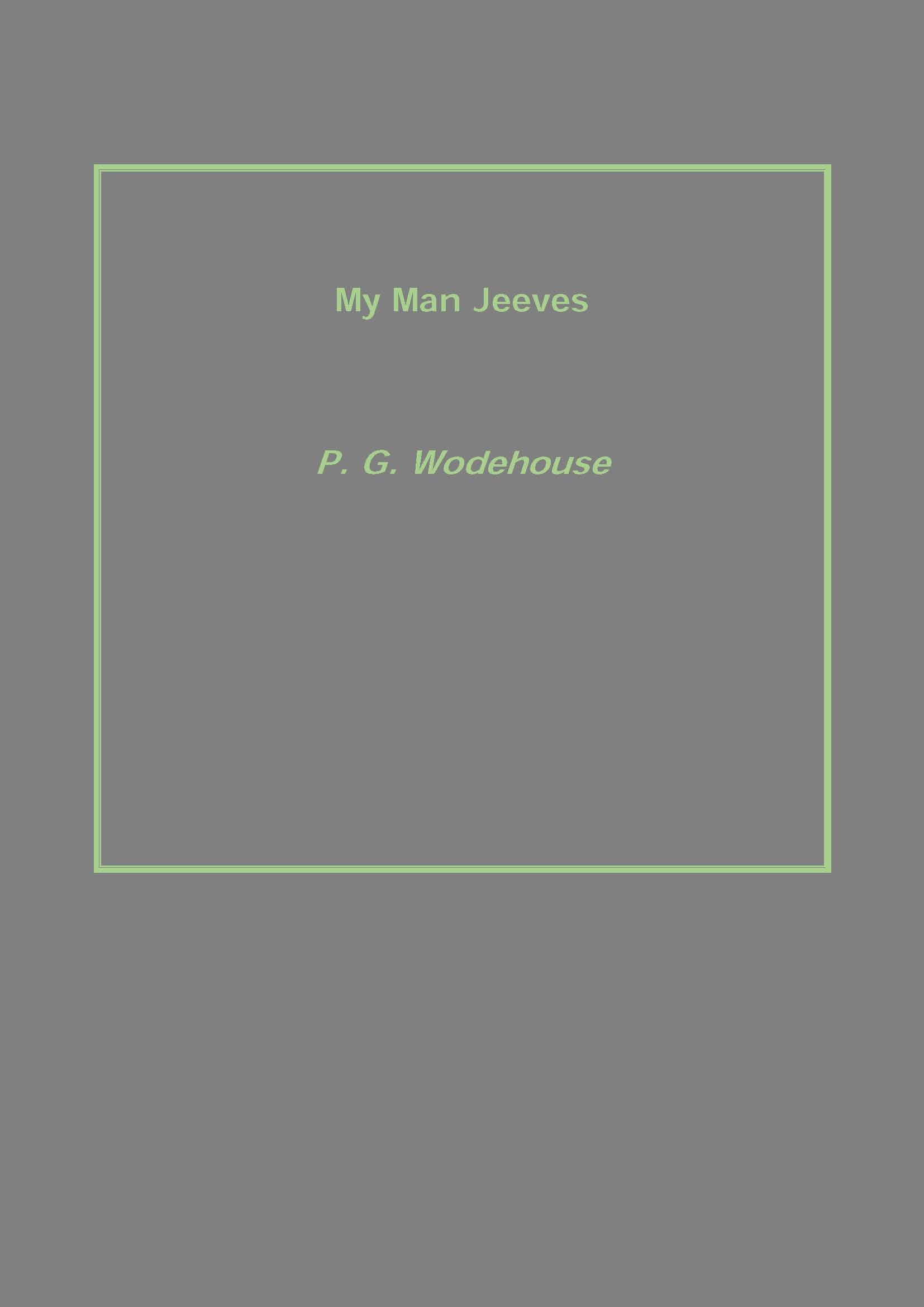My Man Jeeves - Gyan Books - Distacart