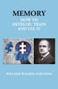 Memory: How to Develop, Train and Use It - Gyan Books - Distacart