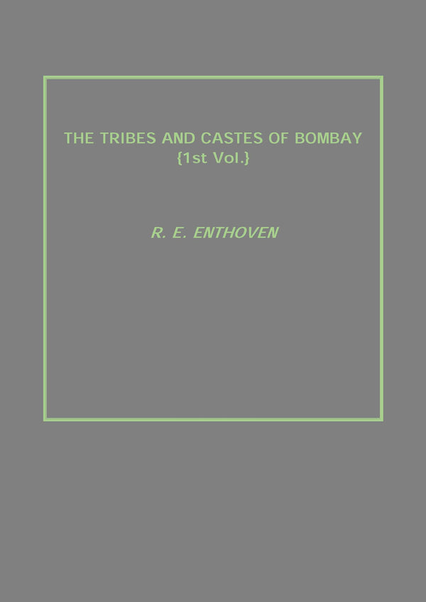 The Tribes and Castes of Bombay Vol. 1st - Gyan Books - Distacart