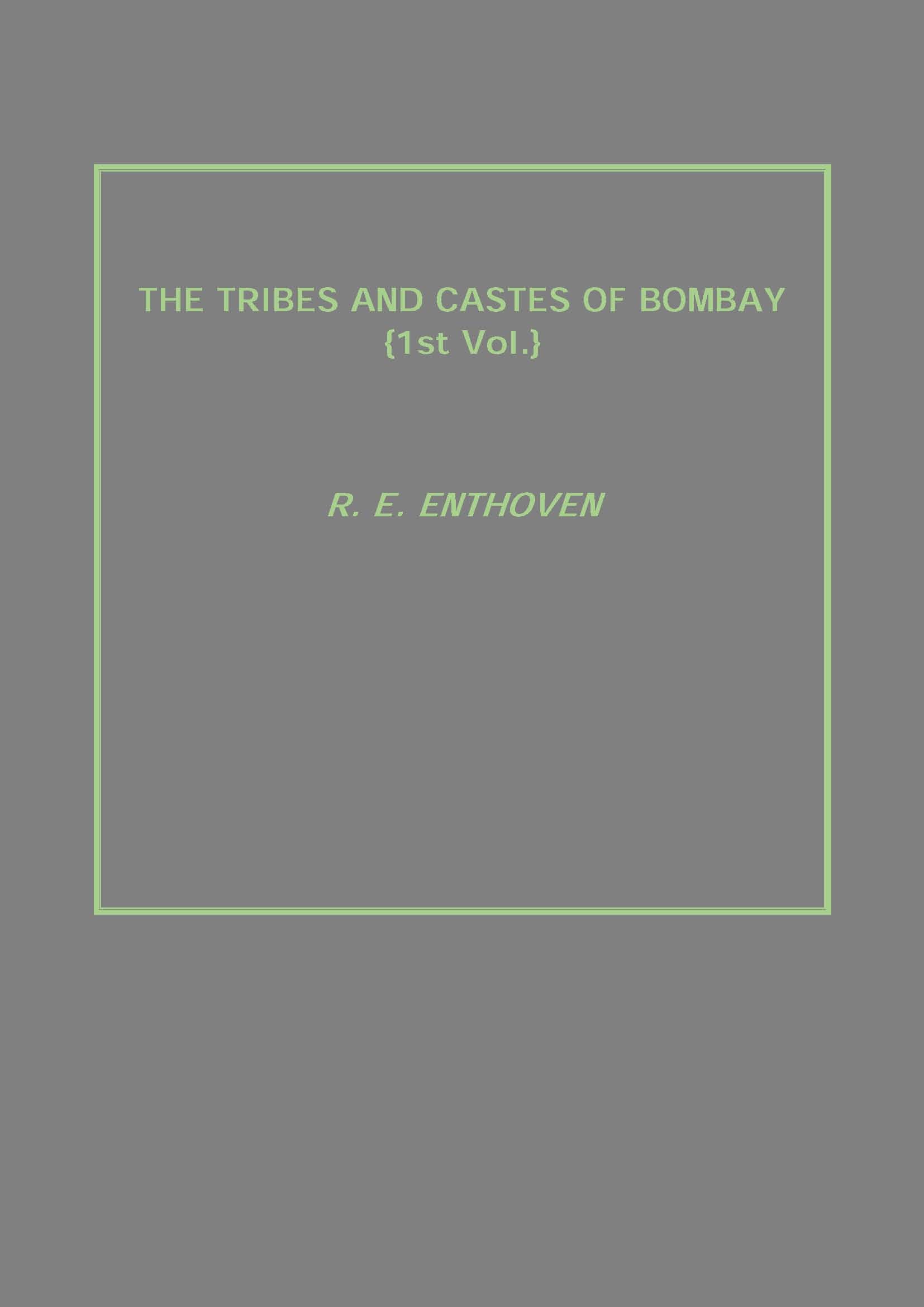 The Tribes and Castes of Bombay Vol. 1st - Gyan Books - Distacart