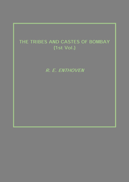 The Tribes and Castes of Bombay Vol. 1st - Gyan Books - Distacart