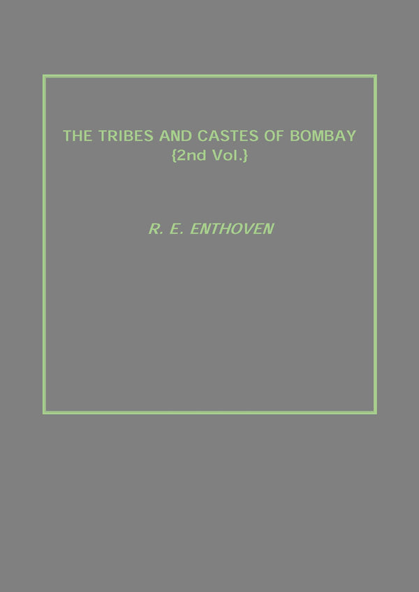 The Tribes and Castes of Bombay Vol. 2nd - Gyan Books - Distacart