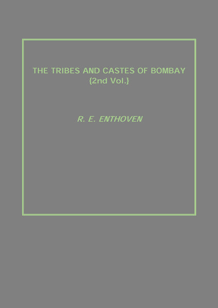 The Tribes and Castes of Bombay Vol. 2nd - Gyan Books - Distacart