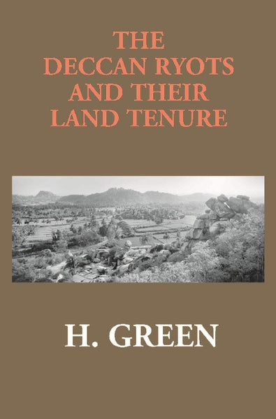 The Deccan Ryots and Their Land Tenure - Gyan Books - Distacart