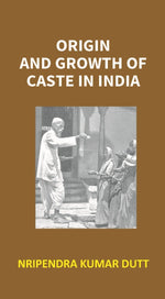 Thumbnail for Origin and Growth of Caste in India Vol. 1st - Gyan Books - Distacart