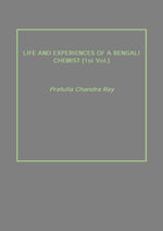 Thumbnail for Life and Experiences of a Bengali Chemist Vol. 1st - Gyan Books - Distacart