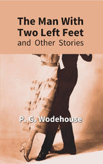 Thumbnail for The Man With Two Left Feet : and Other Stories - Gyan Books - Distacart