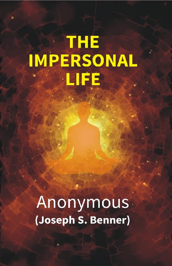 The Impersonal Life - Gyan Books - Distacart