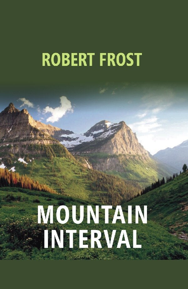 Mountain Interval - Gyan Books - Distacart