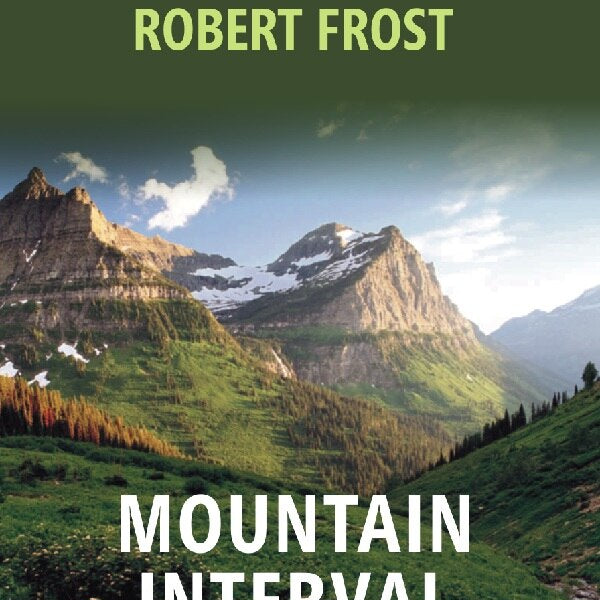 Mountain Interval - Gyan Books - Distacart