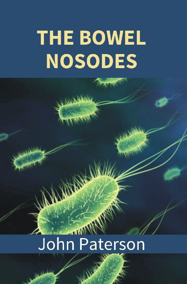 The Bowel Nosodes - Gyan Books - Distacart