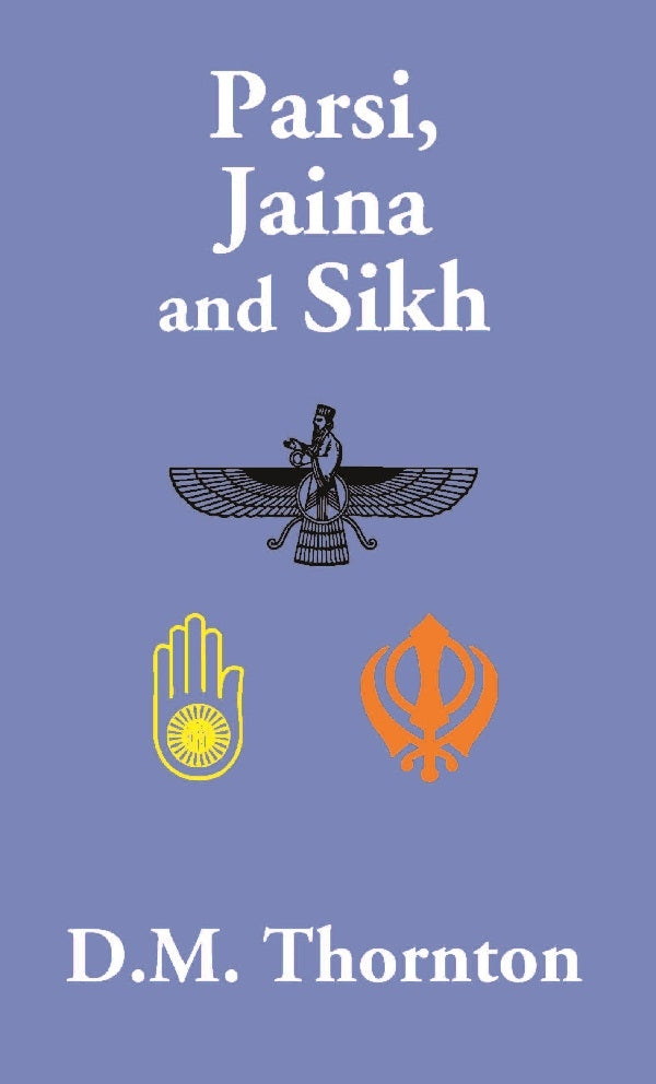 Parsi, Jaina and Sikh - Gyan Books - Distacart