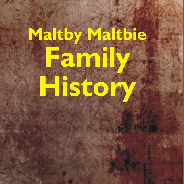 Maltby-Maltbie Family History - Gyan Books - Distacart
