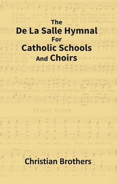 The De La Salle Hymnal For Catholic Schools and Choirs - Gyan Books - Distacart