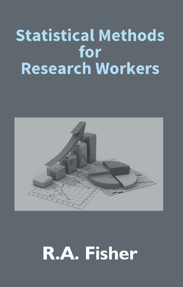 Statistical Methods For Research Workers - Gyan Books - Distacart