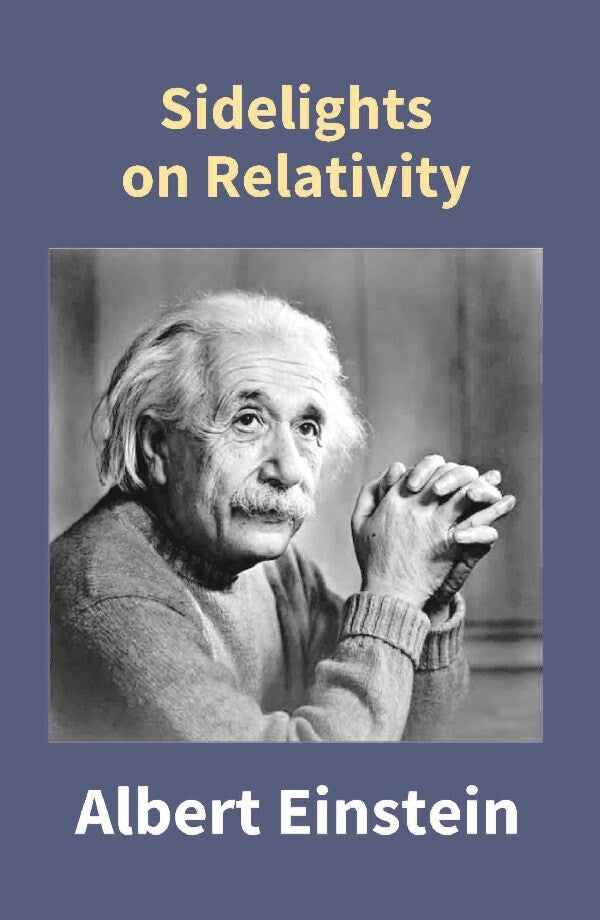 Sidelights On Relativity - Gyan Books - Distacart