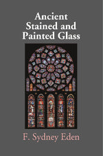 Thumbnail for Ancient Stained and Painted Glass - Gyan Books - Distacart
