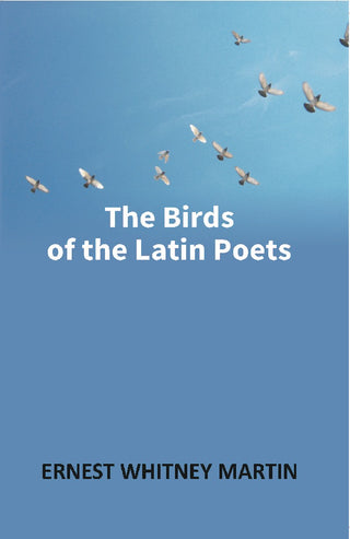 The Birds of the Latin Poets - Gyan Books - Distacart