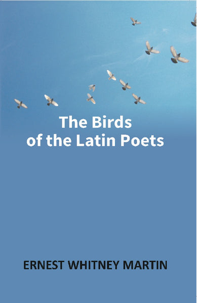 The Birds of the Latin Poets - Gyan Books - Distacart