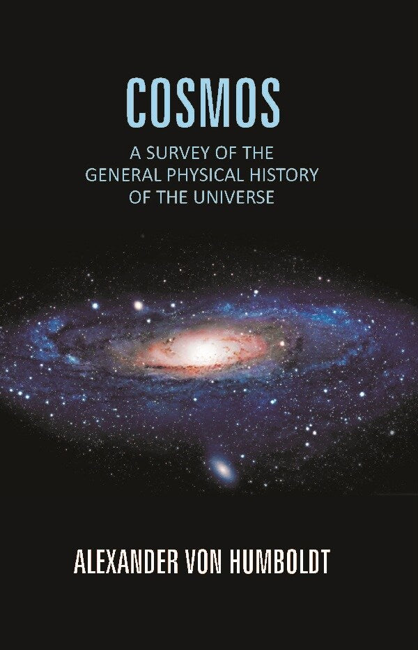 Cosmos: a Survey of the General Physical History of the Universe - Gyan Books - Distacart