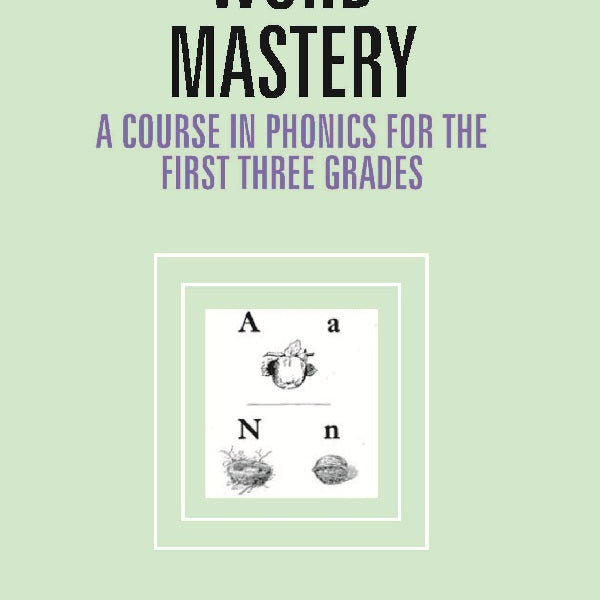 Word Mastery: a Course in Phonics For the First Three Grades - Gyan Books - Distacart