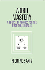 Thumbnail for Word Mastery: a Course in Phonics For the First Three Grades - Gyan Books - Distacart