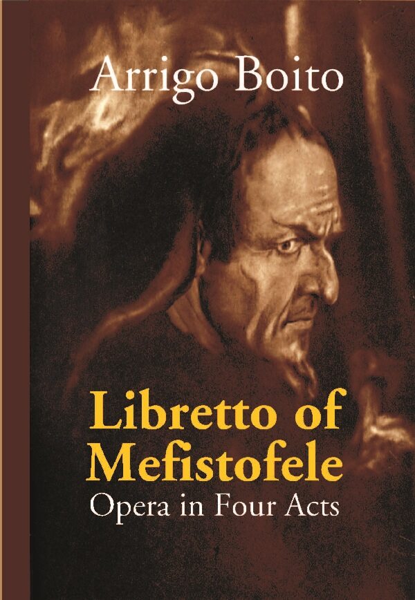 Libretto of Mefistofele: Opera in Four Acts - Gyan Books - Distacart