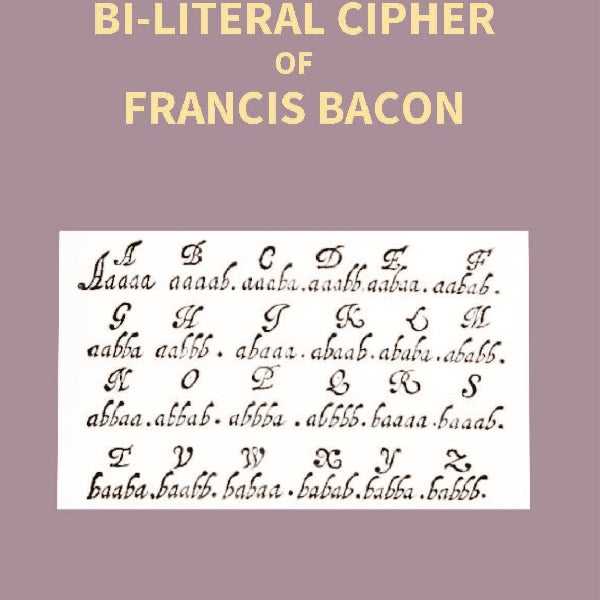 Key to the Bi-Literal Cipher of Francis Bacon - Gyan Books - Distacart