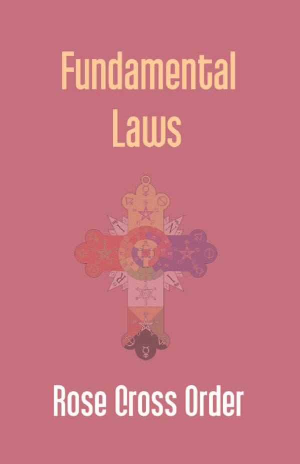 Fundamental Laws: a Report of the 68Th Convocation of the Rose Cross Order - Gyan Books - Distacart