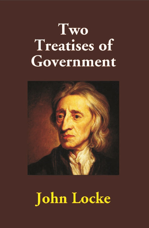 Two Treatises of Government - Gyan Books - Distacart