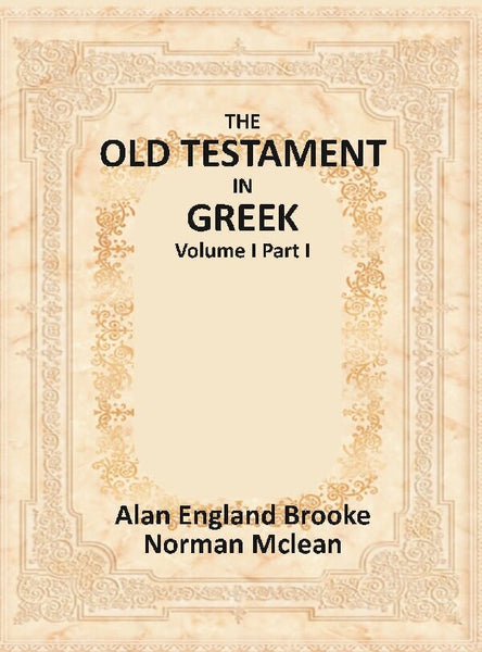The Old Testament in Greek Vol. I Part I - Gyan Books - Distacart