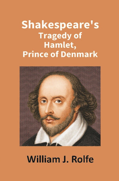 Shakespeare's Tragedy of Hamlet, Prince of Denmark - Gyan Books - Distacart