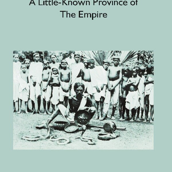 Chota Nagpore: a Little-Known Province of the Empire - Gyan Books - Distacart