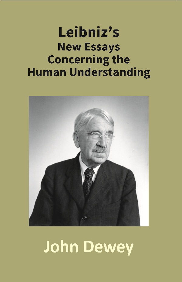 Leibniz's New Essays Concerning the Human Understanding - Gyan Books - Distacart