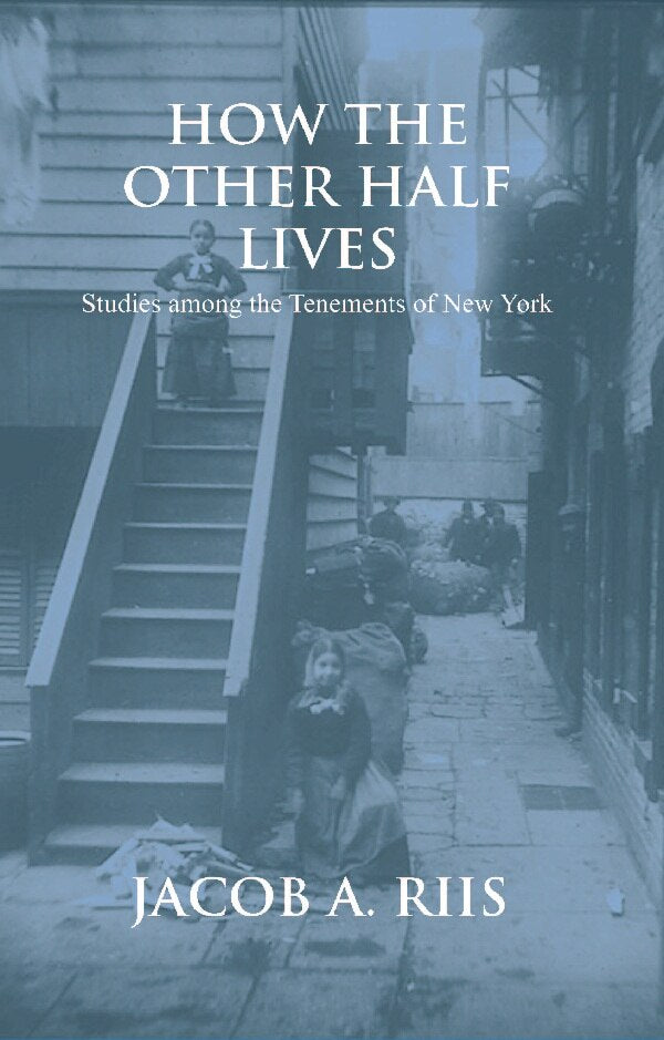 How the Other Half Lives - Gyan Books - Distacart