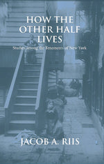 Thumbnail for How the Other Half Lives - Gyan Books - Distacart