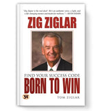 Thumbnail for Born To Win - Zig Ziglar | Find Your Success Code | Unleash Your Potential And Live Your Dream Life Today!-Zig Ziglar & Tom Ziglar - Dista