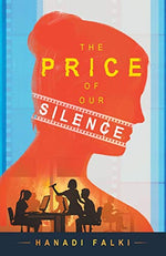Thumbnail for The Price Of Our Silence-Hanadi Falki - Dista