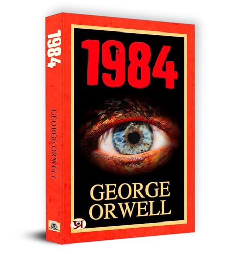 1984 : International Bestseller “1984 By George Orwell” (Best Selling Books Of All Time)-George Orwell - Dista