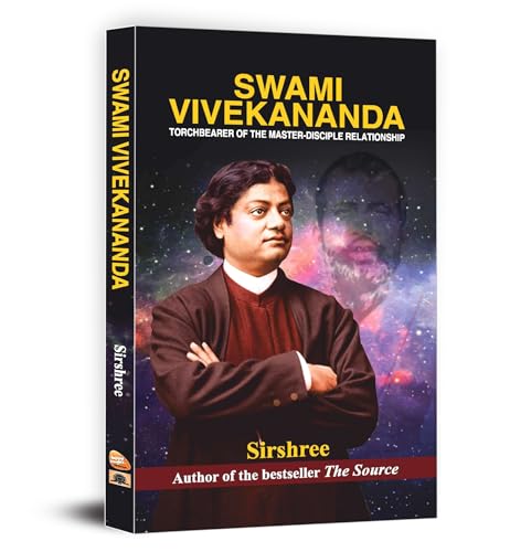 Swami Vivekananda - Torchbearer Of The Master-Disciple Relationship | The Bond Of Indian Spirituality, Global Teachings And Eternal Unity-Sirshree - Dista