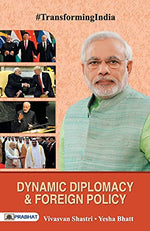 Thumbnail for Dynamic Diplomacy & Foreign Policy: Understanding The Nuances Of IndiaS Diplomatic Relations-Vivasvan Shastri; Yesha Bhatt - Dista