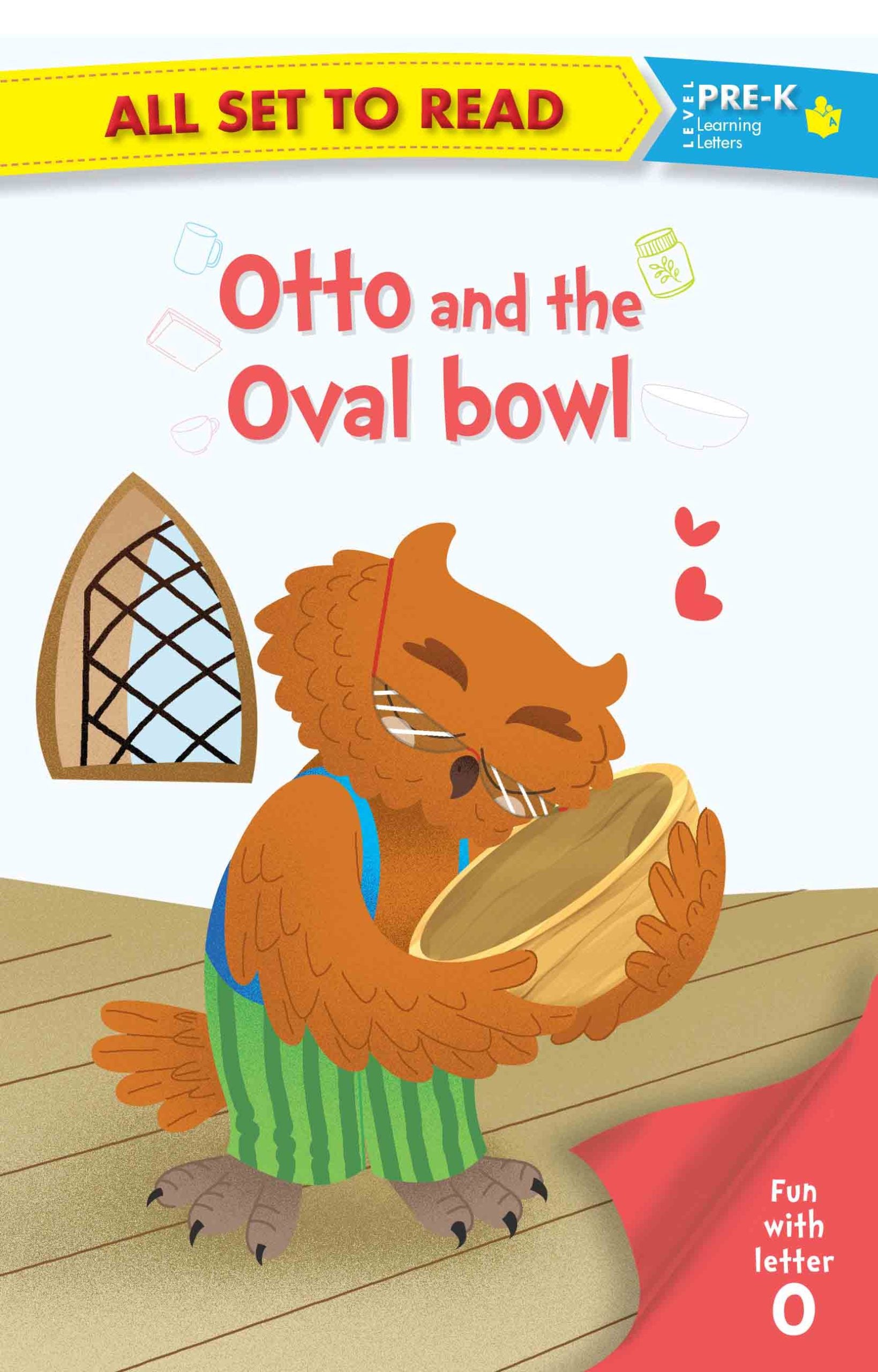 All set to Read fun with Letter O Otto and the Oval Bowl - Om Books - Distacart
