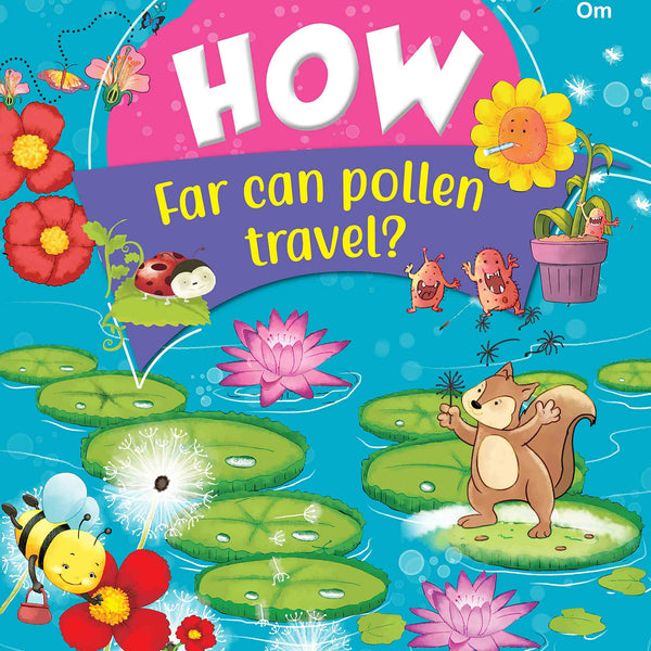How Far can pollen travel - Om Books - Distacart